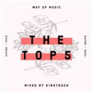 KingTouch - The Top 5 (September Edition) Mix